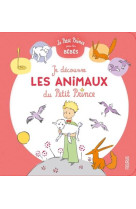 Je decouvre les animaux du petit prince