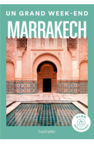 Marrakech guide un grand week-end