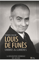 Louis de fune s - ombres & lumieres