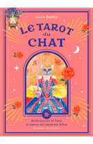 Tarot du chat - redecouvrez le tarot a travers les mysteres felins