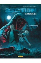 Section de recherches : gendarmerie nationale - tome 1 - le loup de nancy