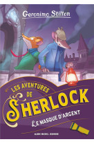 Les aventures de sherlock t3 le masque d-argent