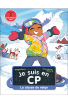 Je suis en cp - t35 - la classe de neige - niveau 2