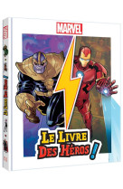 Marvel - le livre des heros ! - 5 histoires