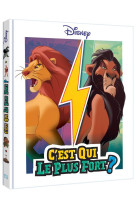 Disney - c-est qui le plus fort ?