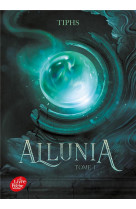 Allunia - tome 1