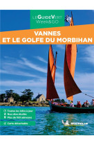 Guides verts we&go france - guide vert we&go vannes et le golfe du morbihan