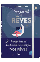 Mon journal de reves - carnet guide pour consigner et analyser ses reves