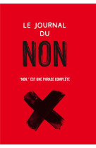 Le journal du non - non. est une phrase complete