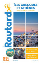 Guide du routard iles grecques et athenes 2023/24