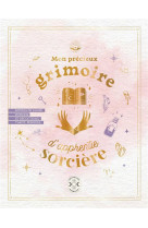 Mon precieux grimoire d-apprentie sorciere