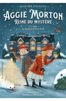 Aggie morton reine du mystere - vol02 - crime au manoir d-owl park