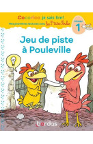 Cocorico je sais lire ! premieres lectures avec les p-tites poules - jeu de piste a pouleville - niv