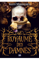 Le royaume des damnes (broche) - tome 01