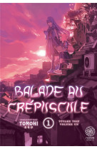 Balade au crepuscule t01