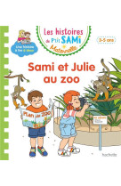 Les histoires de p'tit sami maternelle (3-5 ans) : sami et julie au zoo