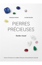 Pierres precieuses - guide visuel