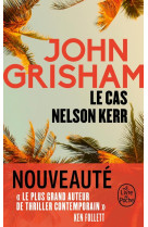 Le cas nelson kerr