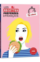 Les recettes preferees des francais - special top chrono