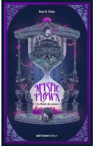 Mystic flown - tome 1 le maitre des arcanes