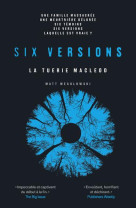 Six versions - tome 2 la tuerie mcleod