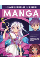 Le guide complet du dessin manga