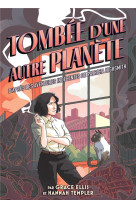 Tombee d'une autre planete - d'apres les aventures indecentes de patricia highsmith