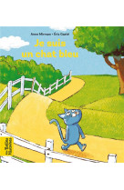 Je suis un chat bleu