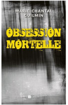 Obsession mortelle