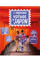 Tout pour preparer son voyage au japon