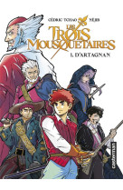 Les trois mousquetaires - vol01 - le manga-d-artagnan