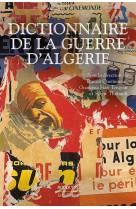 Dictionnaire de la guerre d'algerie