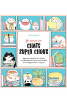 Je dessine des chats super choux