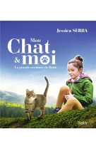 Mon chat et moi - la grande aventure de rrou