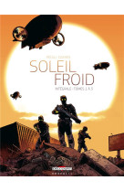 Soleil froid - integrale