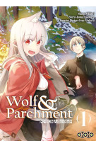 Spice & wolf: wolf & parchment t01