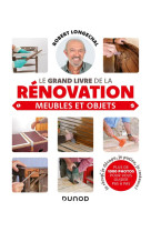 Le grand livre de la renovation-meubles et objets