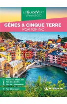 Guides verts we&go europe - guide vert week&go genes &cinque terre michelin - portofino