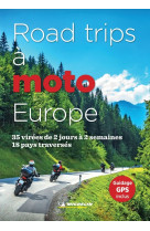 Guides plein air - road trips a moto europe