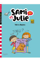 Sami et julie bd fin de cp- ce1 - tobi a disparu