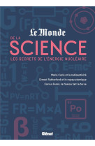 Le monde de la science 2 - les secrets de l'energie nucleaire