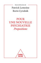 Pour une nouvelle psychiatrie