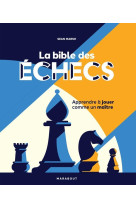 La bible des echecs