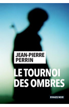 Le tournoi des ombres