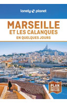 Marseille et les calanques en quelques jours 8