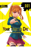 Manga/les 100 petites amies - your turn to die t01