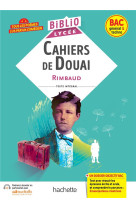 Bibliolycée - cahiers de douai (rimbaud) - bac 2024