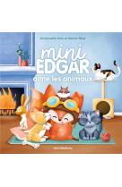 Mini edgar aime les animaux