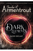 Dark elements - vol01 - baiser brulant