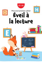 Mon tout premier cahier : eveil a la lecture